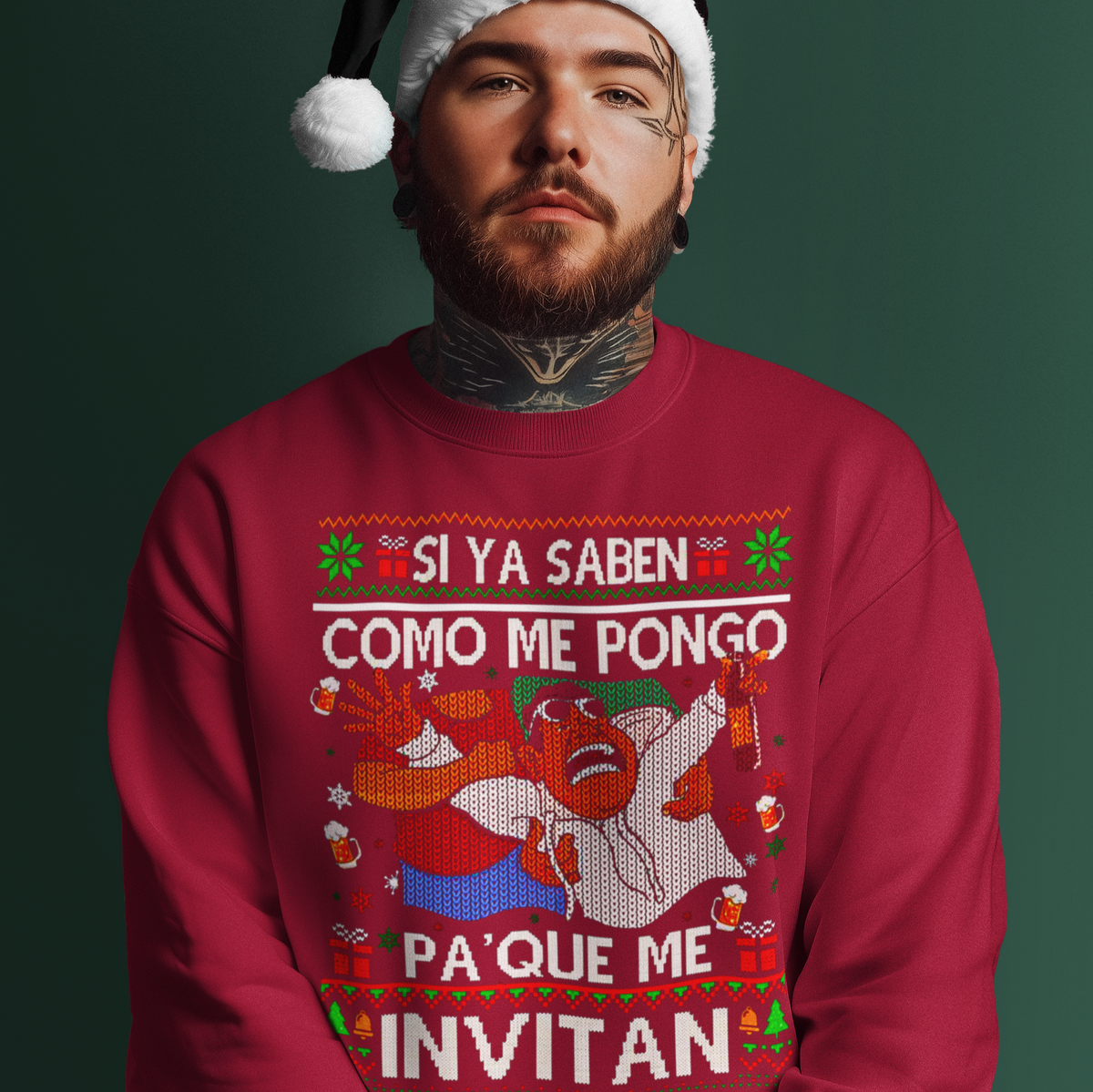 Si Ya Saben Como Me Pongo Christmas Sweatshirt