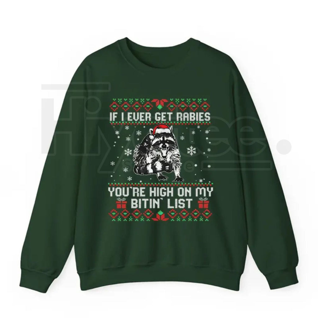 High On My Naughty List Raccoon Christmas Sweatshirt