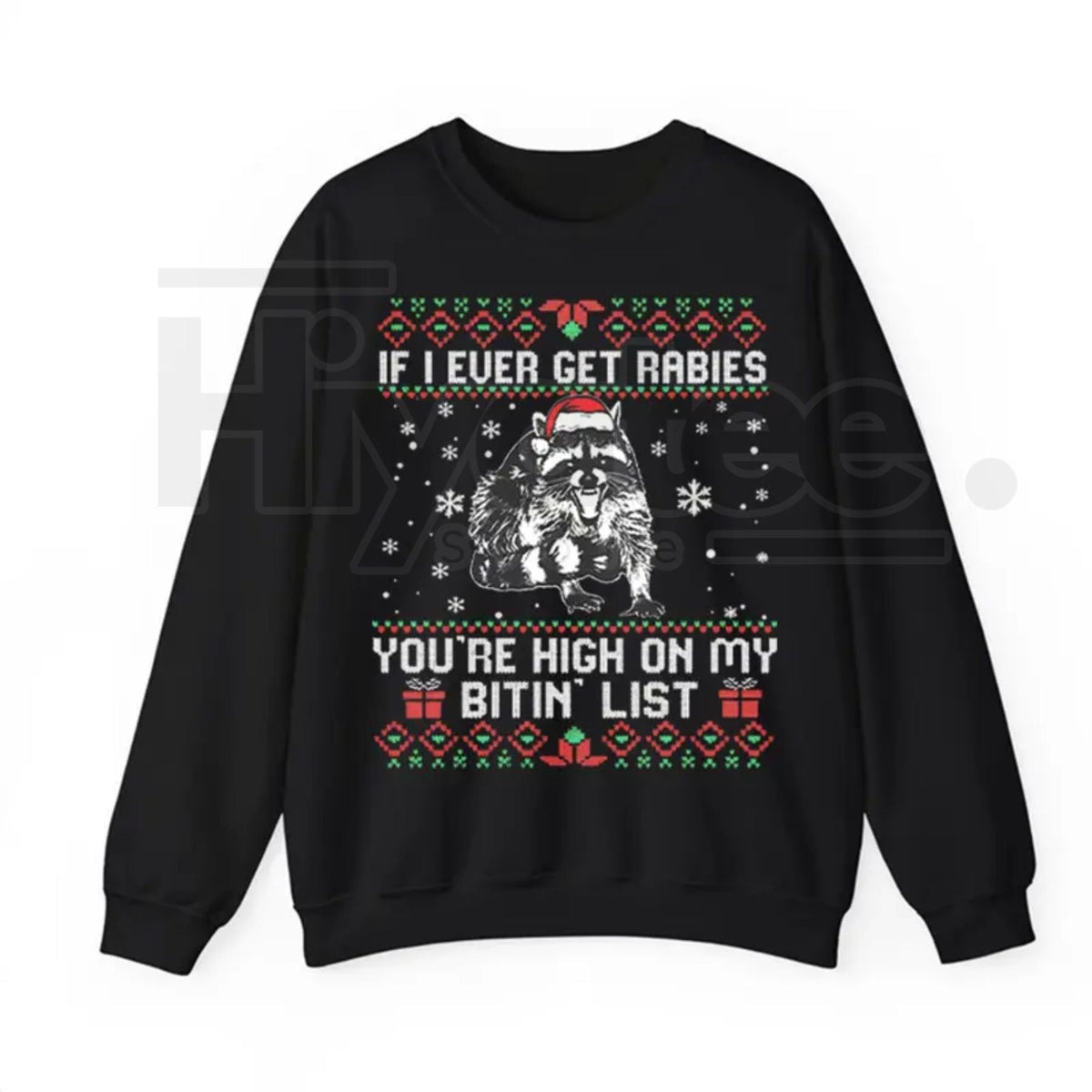 High On My Naughty List Raccoon Christmas Sweatshirt